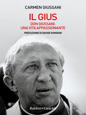 cover image of Il Gius. Don Giussani, una vita appassionante